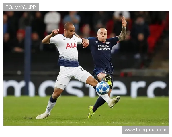 埃因霍温与热刺激战成和比分揭晓精彩瞬间回顾