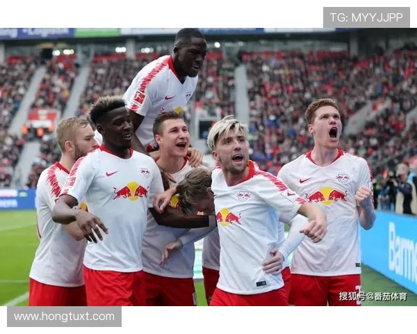 赫塔与莱比锡精彩对决直播全程回顾与分析